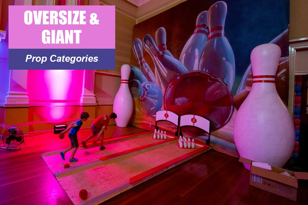 Oversize and Giant Props -  Sydney Prop Specialists